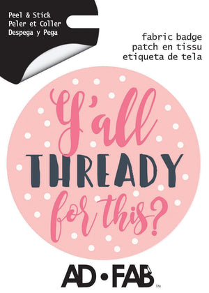 Y'all Thready Adhesive Fabric Badge