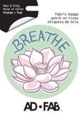 Respirez « Breathe » - Appliqué Ad-Fab